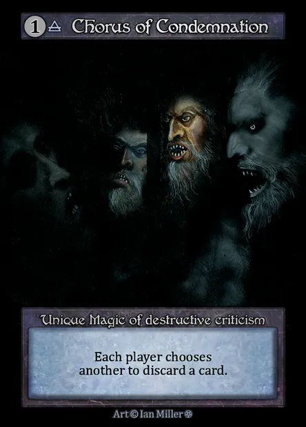Chorus of Condemnation, Sorcery card GOT 226 — Gothic set