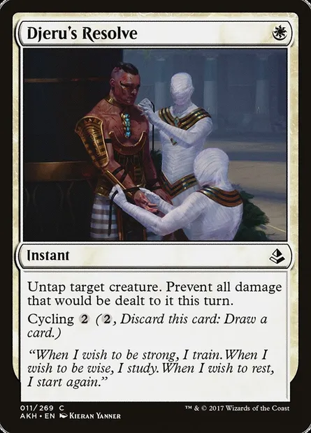 Djeru's Resolve, Magic card AKH 11 — Amonkhet set