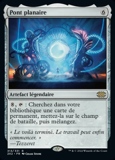 Pont planaire, carte Magic 2X2 313 — extension Double Masters 2022