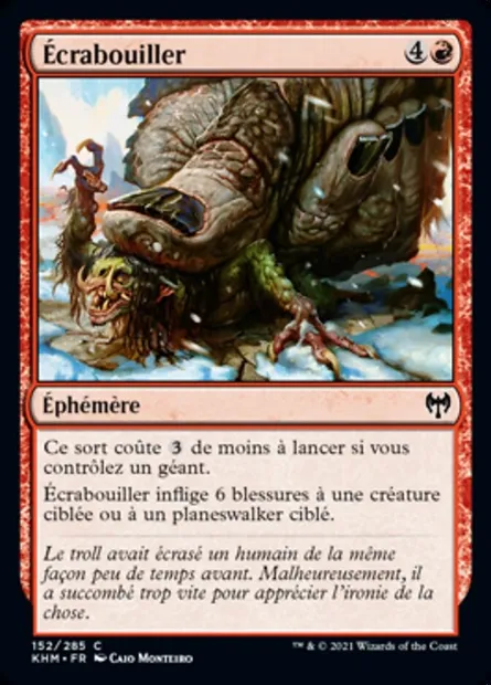 Écrabouiller, carte Magic KHM 152 — extension Kaldheim