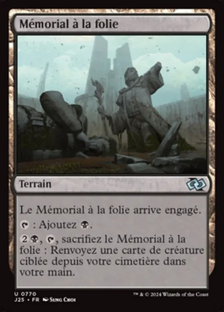 Mémorial à la folie, carte Magic J25 770 — extension Foundations Jumpstart