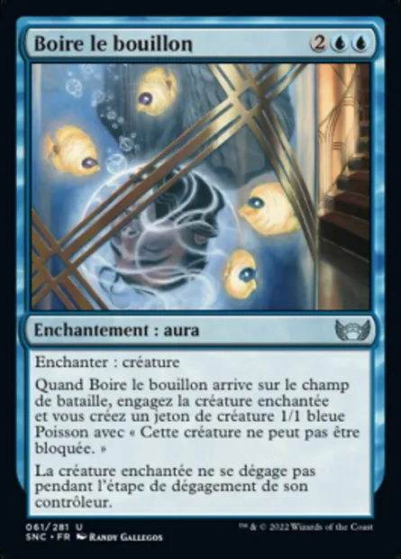 Boire le bouillon, carte Magic SNC 61 — extension Les rues de la Nouvelle-Capenna