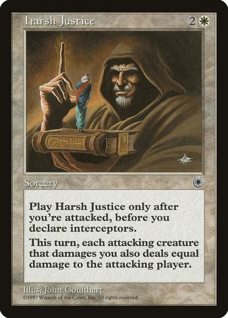 Harsh Justice, Magic card POR 18 — Portal set