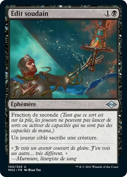 Édit soudain, carte Magic MH2 100 — extension Horizons du Modern 2