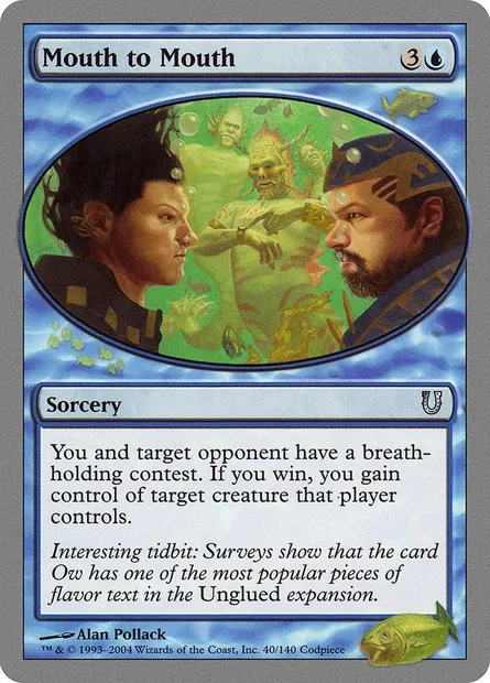 Mouth to Mouth, carte Magic UNH 40 — extension Unhinged
