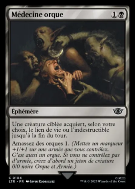 Médecine orque, carte Magic LTR 104 — extension Le Seigneur des Anneaux : chroniques de la Terre du Milieu
