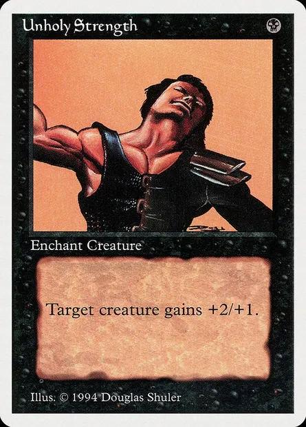 Unholy Strength, Magic card SUM 133 — Summer Magic / Edgar set