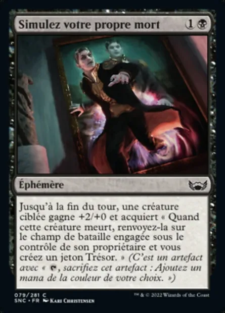 Simulez votre propre mort, carte Magic SNC 79 — extension Les rues de la Nouvelle-Capenna
