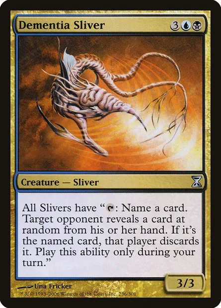 Dementia Sliver, Magic card TSP 236 — Time Spiral set