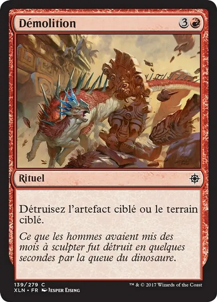Démolition, carte Magic XLN 139 — extension Ixalan