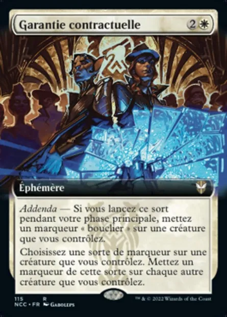 Garantie contractuelle, carte Magic NCC 115 — extension New Capenna Commander