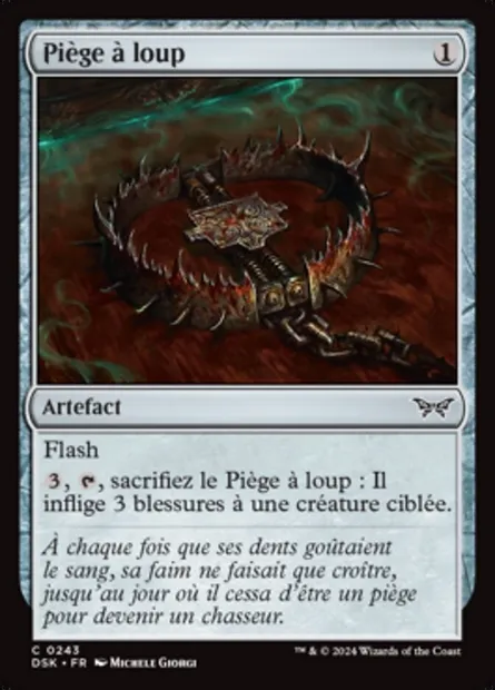 Piège à loup, carte Magic DSK 243 — extension Duskmourn: House of Horror