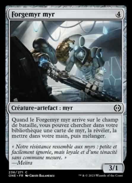 Forgemyr myr, carte Magic ONE 236 — extension Tous Phyrexians