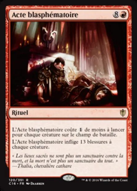 Acte blasphématoire, carte Magic C16 120 — extension Commander 2016