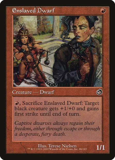 Enslaved Dwarf, Magic card TOR 96 — Torment set