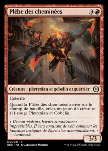 Plèbe des cheminées, carte Magic ONE 126 — extension Tous Phyrexians