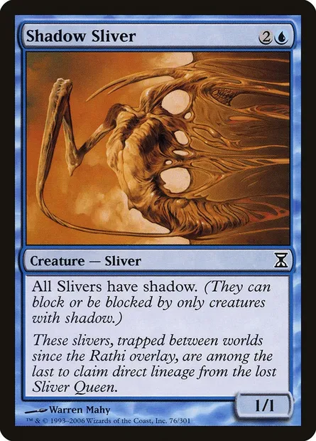 Shadow Sliver, Magic card TSP 76 — Time Spiral set