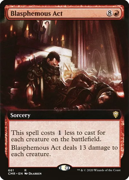 Blasphemous Act, Magic card CMR 661 — Commander Legends set