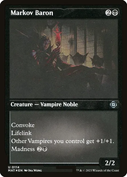 Markov Baron, Magic card MAT 114 — March of the Machine: The Aftermath set