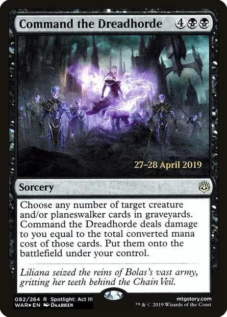 Command the Dreadhorde, Magic card PWAR 82s — War of the Spark Promos set