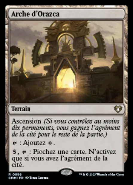 Arche d'Orazca, carte Magic CMM 986 — extension Commander Masters