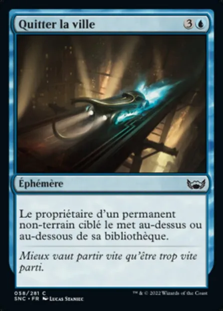 Quitter la ville, carte Magic SNC 58 — extension Les rues de la Nouvelle-Capenna