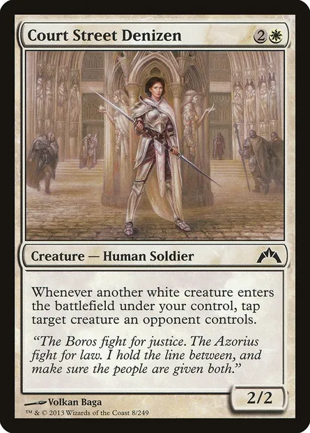 Court Street Denizen, Magic card GTC 8 — Gatecrash set