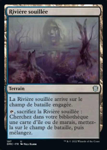 Rivière souillée, carte Magic DMC 197 — extension Dominaria United Commander