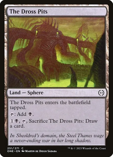 The Dross Pits, Magic card ONE 251 — Phyrexia: All Will Be One set