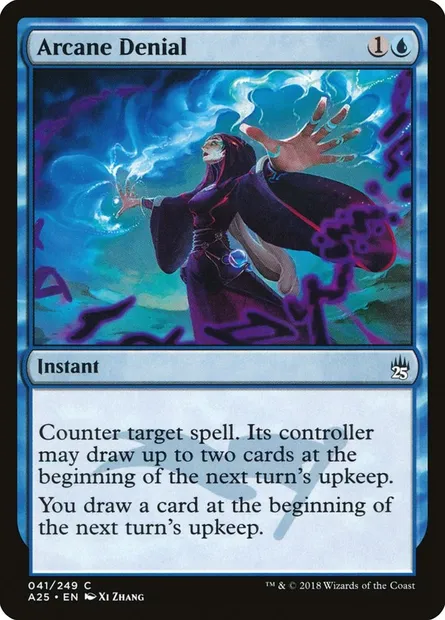 Arcane Denial, Magic card A25 41 — Masters 25 set