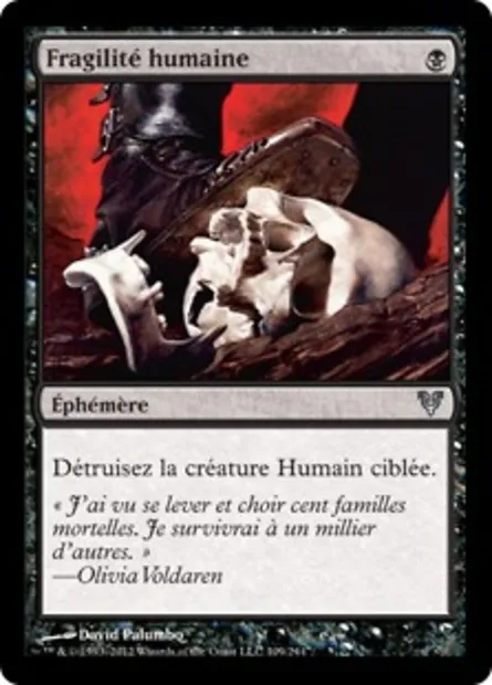 Fragilité humaine, carte Magic AVR 109 — extension Avacyn ressuscitée