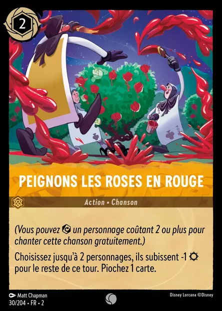 Peignons les roses en rouge, carte Disney Lorcana CH2-030 — extension L'Ascension des Floodborn