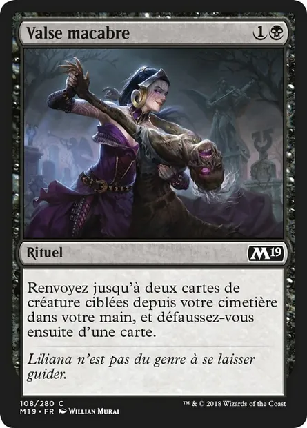 Valse macabre, carte Magic M19 108 — extension Core Set 2019