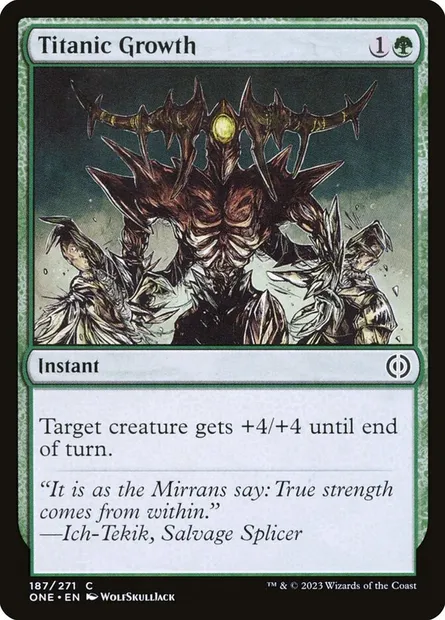 Titanic Growth, Magic card ONE 187 — Phyrexia: All Will Be One set