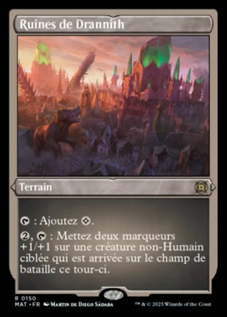 Ruines de Drannith, carte Magic MAT 150 — extension L'invasion des machines : le jour d'après