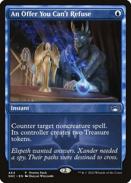 An Offer You Can't Refuse, Magic card SNC 464 — Streets of New Capenna set