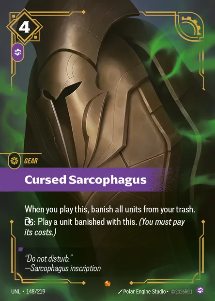 Cursed Sarcophagus, Riftbound card UNL 148 — Unleashed set