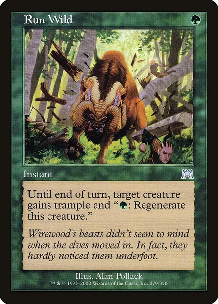 Run Wild, Magic card ONS 279 — Onslaught set