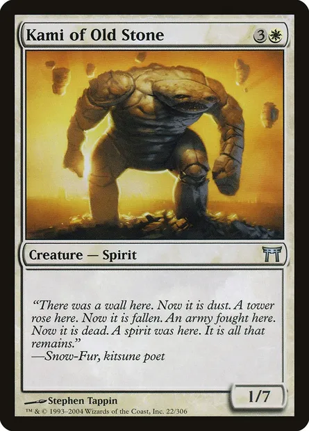 Kami of Old Stone, Magic card CHK 22 — Champions of Kamigawa set