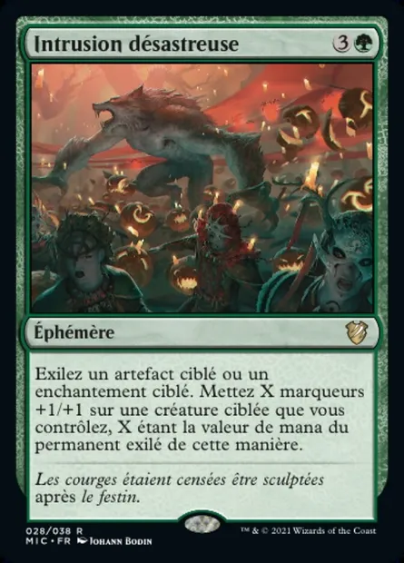 Intrusion désastreuse, carte Magic MIC 28 — extension Midnight Hunt Commander