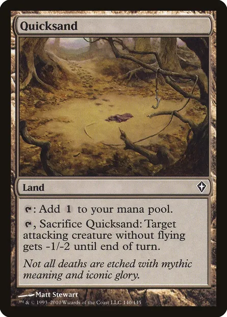 Quicksand, Magic card WWK 140 — Worldwake set