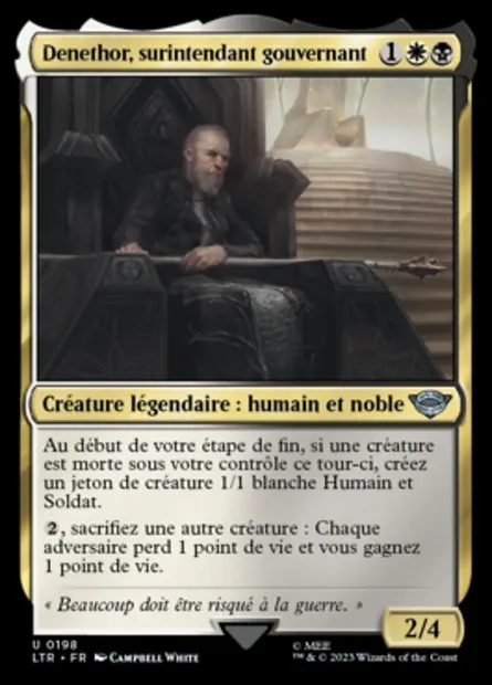 Denethor, surintendant gouvernant, carte Magic LTR 198 — extension Le Seigneur des Anneaux : chroniques de la Terre du Milieu