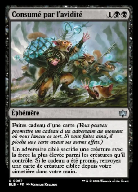 Consumé par l'avidité, carte Magic BLB 87 — extension Bloomburrow