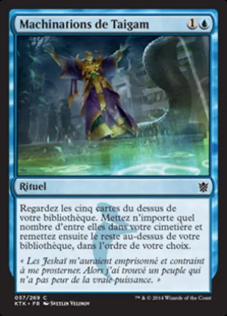Machinations de Taigam, carte Magic KTK 57 — extension Les Khans de Tarkir