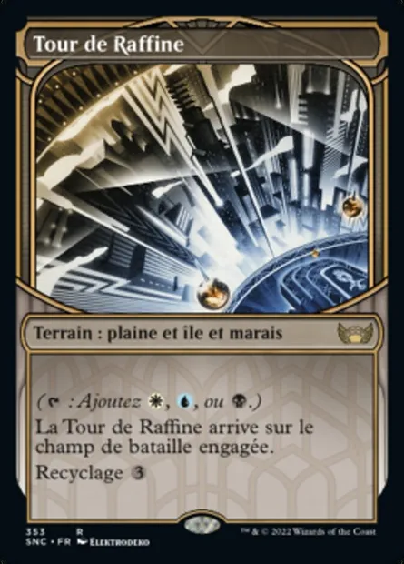 Tour de Raffine, carte Magic SNC 353 — extension Les rues de la Nouvelle-Capenna