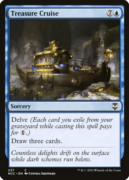 Treasure Cruise, Magic card NCC 237 — New Capenna Commander set