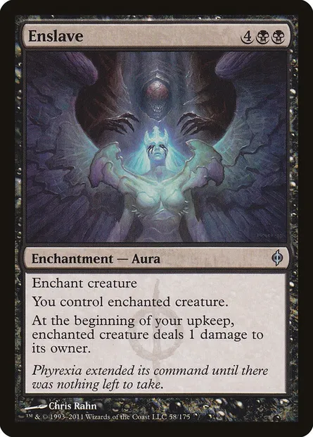 Enslave, Magic card NPH 58 — New Phyrexia set