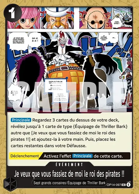 Je veux que vous fassiez de moi le roi des pirates !!, carte One Piece OP14-097 — extension LES SEPT DE LA MER D'AZUR