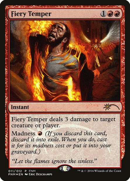 Fiery Temper, Magic card F16 11 — Friday Night Magic 2016 set