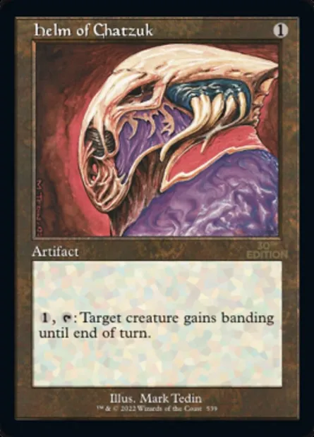 Helm of Chatzuk, Magic card 30A 539 — 30th Anniversary Edition set